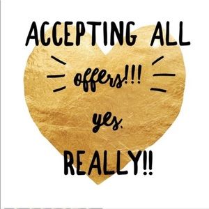 Make me an offer, all offers and bundles accepted!